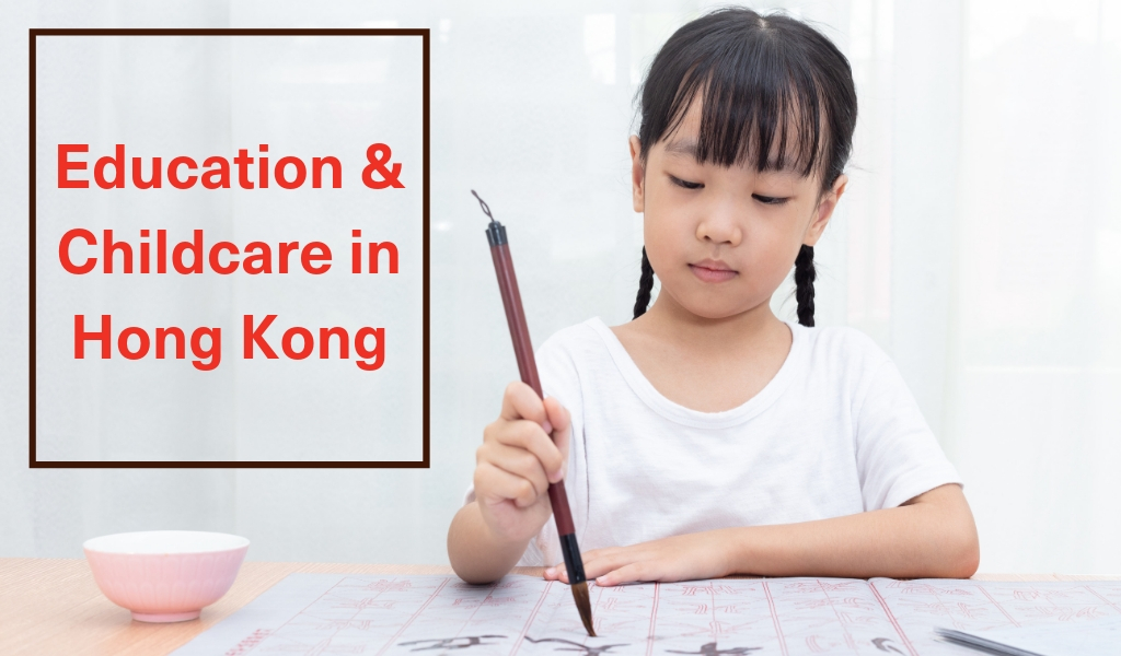 Education and Childcare in Hong Kong