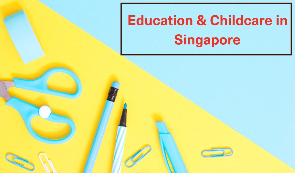 Education and Childcare in Singapore