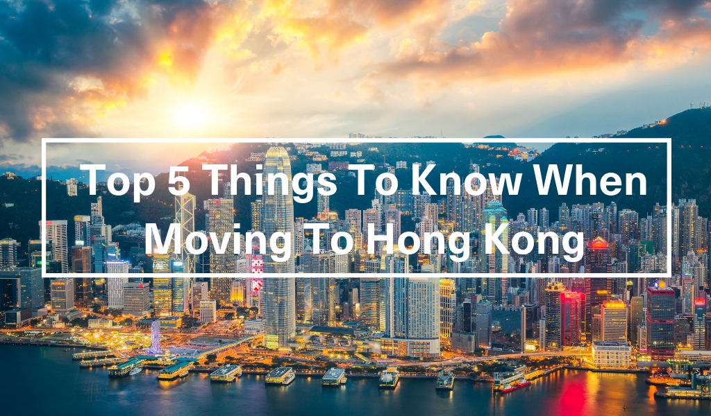 Moving to Hong Kong