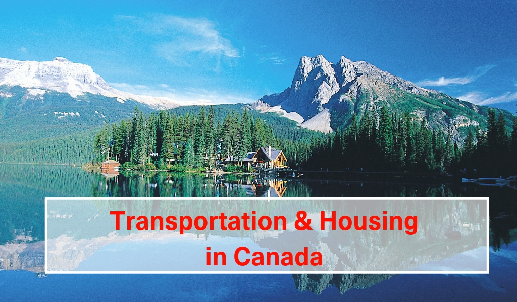 Transportation and Housing in Canada