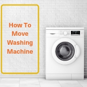 How to move washing machine